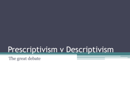 Prescriptivism v Descriptivism - year11unit2