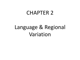 CHAPTER 2 Language & Regional Variation