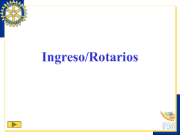 Ingreso/Rotarios - PowerPoint Presentation