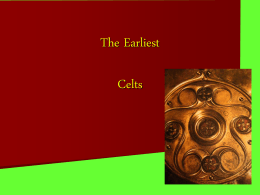 The Earliest Celts - University of Ottawa