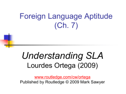 Foreign Language Aptitude (Ch. 7)
