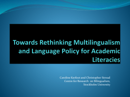 Towards Rethinking Multilingualism and Language Policy …