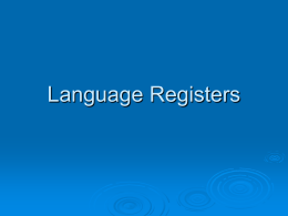 Language Registers - K Bailey's Blog | KB's classes