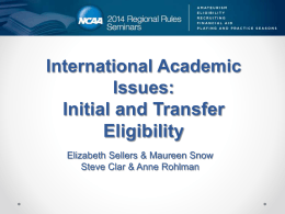 International Academic Issues: Initial and Transfer