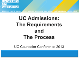 UC Admissions: The Requirements and the Process