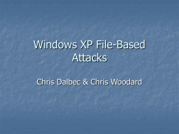 Windows XP File-Based Attacks