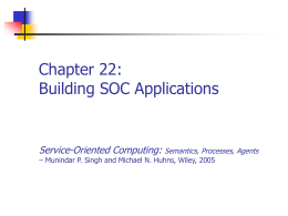 Chapter 22: Building SOC Applications