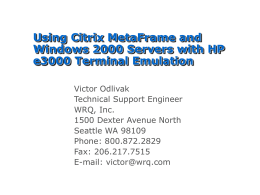 Using Citrix MetaFrame and Windows 2000 Servers with …