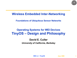Smart Dust and TinyOS: Hardware and Software for …