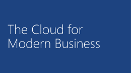 The Cloud for Modern Business