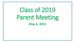 Class of 2019 Parent Meeting - Wall Independent School