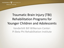 Traumatic Brain Injury (TBI) Rehabilitation Programs