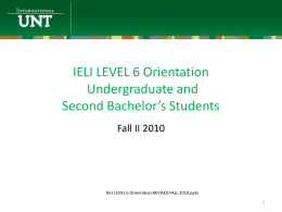 IELI LEVEL 6 Orientation - Intensive English Language