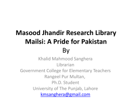Masood Jhandir Research Library Mailsi: A Pride for