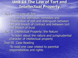 Unit 14 The Law of Tort and Intellectual Property