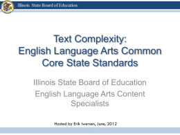 Text Complexity:English Language Arts Common Core  …