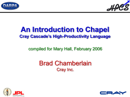 The Chapel Language - College of Engineering IT Support