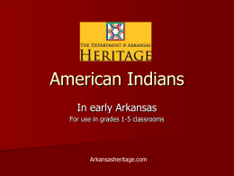 Early Native Inhabitants of Arkansas