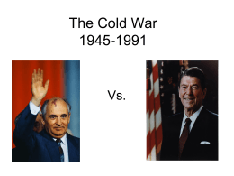 The Cold War 1945-1991 - Lakeland Central School District