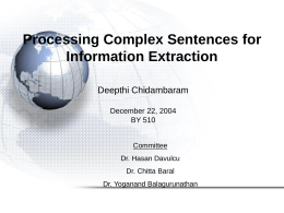 Processing Complex Sentences for Information Extraction