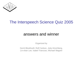 Interspeech Science Quiz