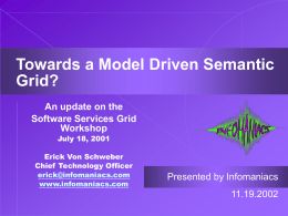 Towards a Model Driven Semantic Grid?