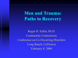 Men and Trauma: Paths to Recovery