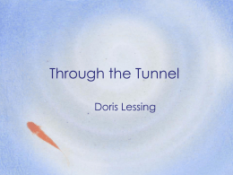 Through the Tunnel - Ms. Davis