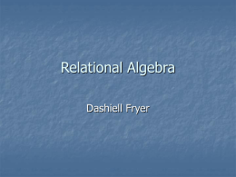 Relational Algebra - SJSU Computer Science Department