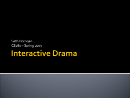 Interactive Drama - Berkeley Institute of Design