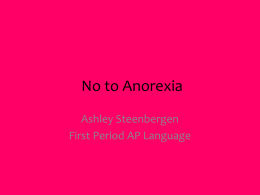 No. Anorexia