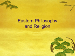 Eastern Philosophy and Religion