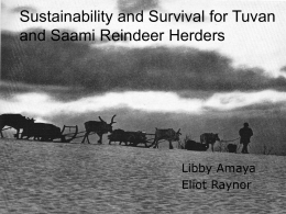 Sustainability and Survival for Tuvan and Saami