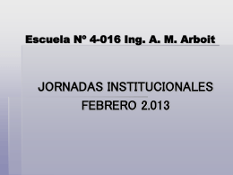 Diapositiva 1 - Escuela 4-016 Ingeniero Antonio Marcelo …