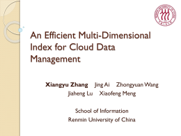 An Efficient Multi-Dimensional Index for Cloud Data …
