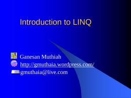 Introduction to LINQ - Ganesan Muthiah's Blog