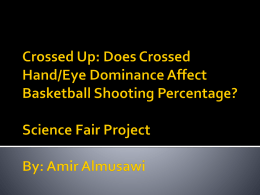 Crossed Up: Does Crossed Hand/Eye Dominance Affect