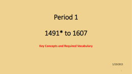 Period 1 1491* to 1607 - Valley View School District