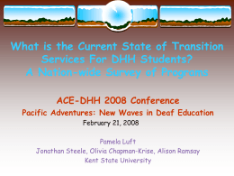 National Survey of Transition Services for DHH Students