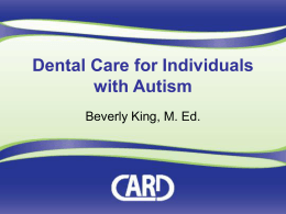 Dental Care for People with Autism