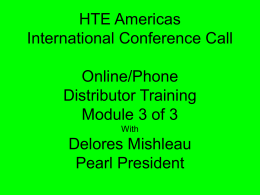 HTE Americas International Conference Call …