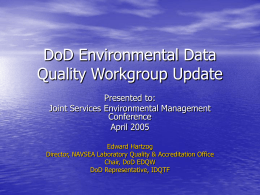 DoD Environmental Monitoring & Data Quality Workshop