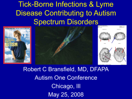 Tick-Borne Infections, Lyme Borreliosis: A Contributor to