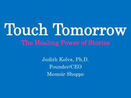 Touch Tomorrow The Healing Power of Stories