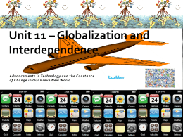 Unit 11 – Globalization and Interdependence