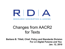 RDA: Changes from AACR2 [or from AACR2 practice]