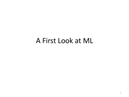 A First Look at ML - Ryerson University