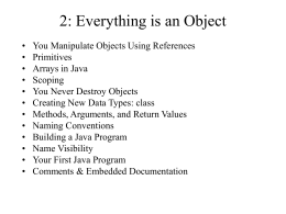 2: Everythingis an Object