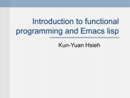 Introduction to Emacs and Emacs lisp