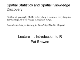 Spatial Statistics and Spatial Knowledge Discovery